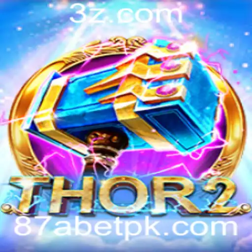 Thor2: Descubra o Fascinante Mundo do Jogo de Aventuras com 87abet